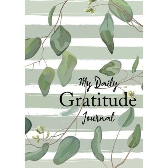 My Daily Gratitude Journal: (Eucalyptus Leaves) A 52-Week Guide to Becoming Grat - Picture 1 of 1